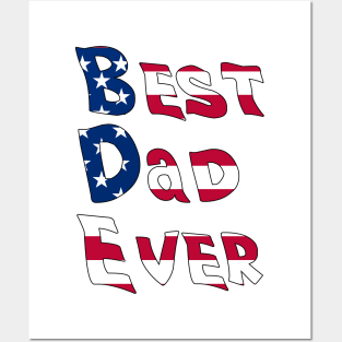 Best Dad Ever With US American Flag Posters and Art